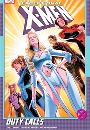 Exceptional X-Men, Vol 1: Duty Calls (Eve L. Ewing)
