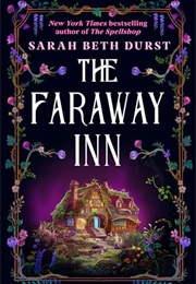 The Faraway Inn (Sarah Beth Durst)