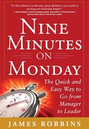 Nine Minutes on Monday (James Robbins)