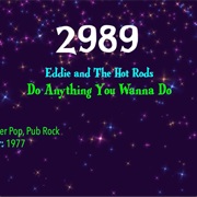 #8142 Do Anything You Wanna Do by Eddie & the Hot Rods