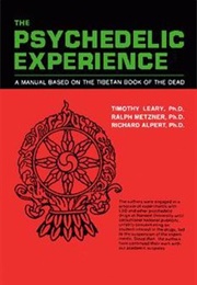 The Psychedelic Experience