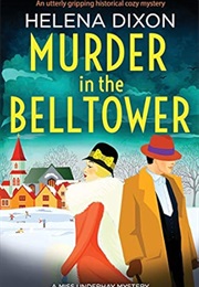 Murder in the Belltower (Helena Dixon)