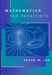 Mathematics for Physicists (Susan Lea)