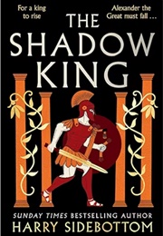 The Shadow King (Harry Sidebottom)