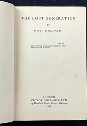 The Lost Generation (Ruth Holland)