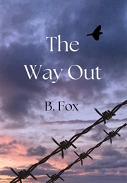 The Way Out (B. Fox)