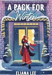 A Pack for Winter (Eliana Lee)