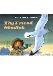 Thy Friend, Obadiah (Brinton Turkle)