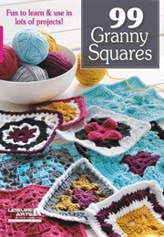 99 Granny Squares (Leisure Arts)