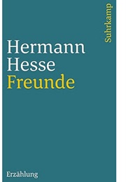 Freunde (Hermann Hesse)