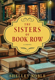 The Sisters of Book Row (Shelley Noble)