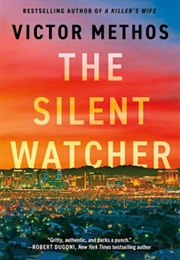 The Silent Watcher (Victor Methos)