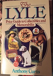 The Lyle Price Guide to Collectibles and Memorabilia (Tony Curtis)