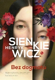 Without Dogma (Henryk Sienkiewicz)