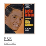 #1004 Your Love Keeps Lifting Me Higher and Higher by Jackie Wilson