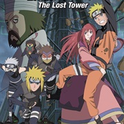 Naruto Shippuden the Movie: The Lost Tower (2010)