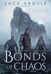 Bonds of Chaos (Zack Argyle)