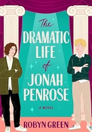 The Dramatic Life of Jonah Penrose (Robyn Green)