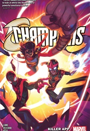 Champions "Killer App" (Danny Lore)