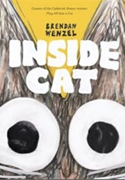Inside Cat (Brenden Wenzel)