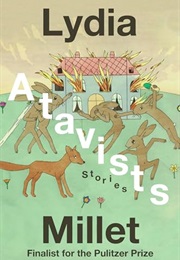 Atavists (Lydia Millet)