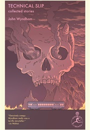 Technical Slip (John Wyndham)