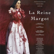La Reine Margot
