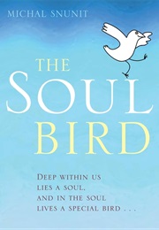 The Soul Bird (Michal Snunit)
