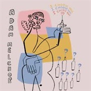 I CHOOSE YOU - Adam Melchor