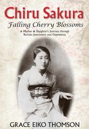 Chiru Sakura- Falling Cherry Blossoms (Grace Eiko Thomson)