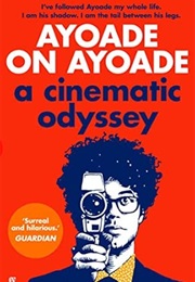 Ayoade on Ayoade (Richard Ayoade)