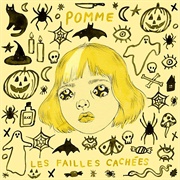 Pomme - Les Failles Cachées (Halloween Version)