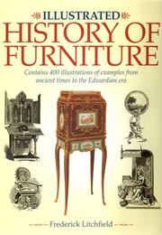 Illustrated History of Furniture (Frederick Litchfield)