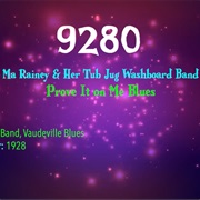 #7410 Prove It on Me Blues by Ma Rainey & Her Tub Jug Washboard Band