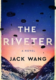 The Riveter (Jack Wang)