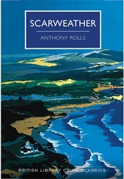 Scarweather (Rolls, Anthony)