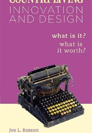 Country Living: Innovation and Design: What Is It? What Is It Worth? (Joe L. Rosson)