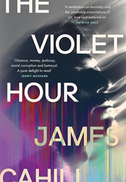 The Violet Hour (James Cahill)