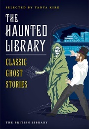 The Haunted Library (Kirk, Tanya (Ed.))