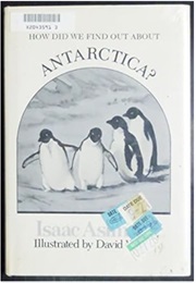 How Did We Find Out About Antarctica? (Isaac Asimov)