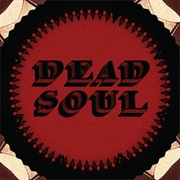 Dead Soul - They Will Pay