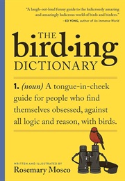 The Birding Dictionary (Rosemary Mosco)