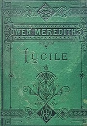 Lucile (Edward Robert Bulwer Lytton)