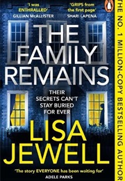 The Family Remains (Lisa Jewell)