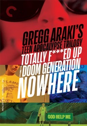 Gregg Araki's Teen Apocalypse Trilogy (1993)