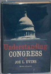 Understanding Congress (Joe Evins)