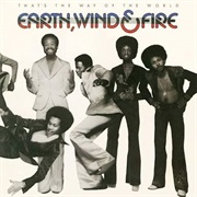 Earth, Wind & Fire - That's the Way of the World