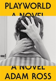 Playworld (Adam Ross)