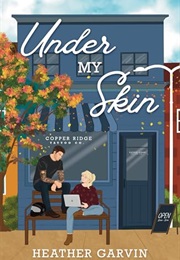 Under My Skin (Heather Garvin)
