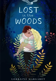 Lost in the Woods (Lorraine Margaret)